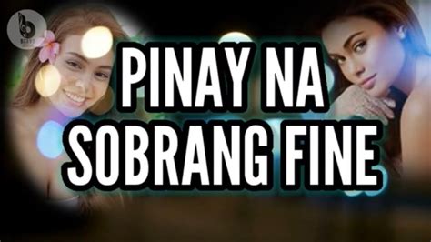 Pinay Na Sobrang Fine .